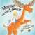 Moose on the Loose, A Children's Picture Book 